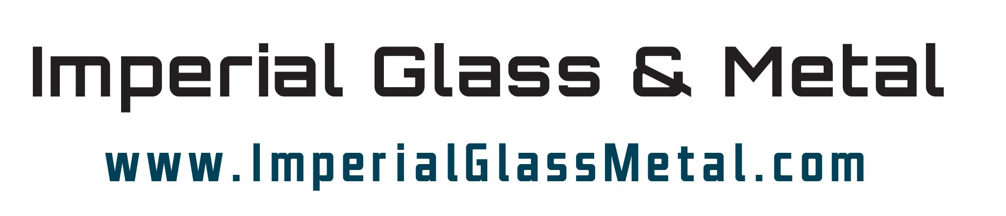 Imperial Glass & Metal